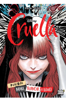 Cruella - t01 - periode noire blanche et rouge