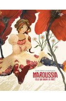 Maroussia, celle qui sauva la foret