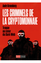 Les criminels de la cyptomonnaie