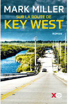 Sur la route de key west