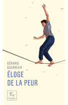 Eloge de la peur