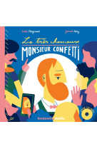 Le tres chanceux monsieur confetti + cd