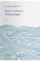 Seul a travers l'atlantique