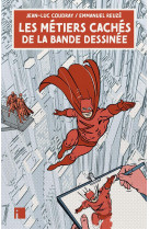 Les metiers caches de la bande dessinee