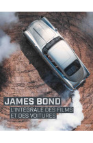 James bond - l'integrale des films et des v oitures