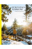 Les nouveaux robinsons - l'aventure au gran d air