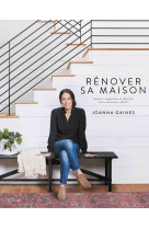 Renover sa maison - pensez, organisez et de corez votre interieur ideal