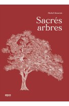 Sacres arbres !