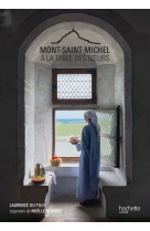 Mont saint michel - a la table des soeurs