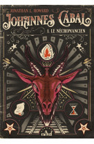 Johannes cabal, le necromancien