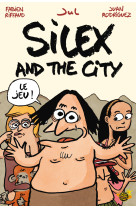 Silex and the city, le jeu