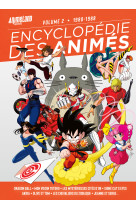 Encyclopedie des animes - t02 - encyclopedie des animes 2 - 1980-1989