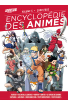 Encyclopedie des animes - t05 - encyclopedie des animes 5, de 1999 a 2002