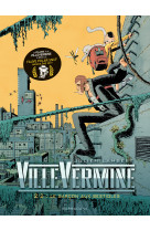 Villevermine volume 2 - le garcon aux besti oles