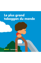 Le plus grand toboggan du monde