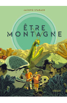 Etre montagne