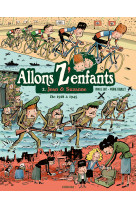 Allons z'enfants t02 jean & suzanne de 1918 a 1945