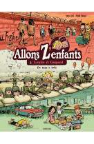 Allons z'enfant t03 louise et gaspard de 1945 a 1963