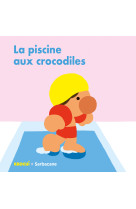 La  piscine aux crocodiles