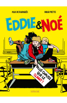 Eddie et noe t01 plus chaud que le climat