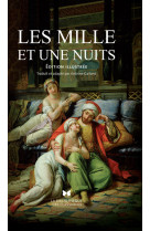 Les mille et une nuits - edition illustree