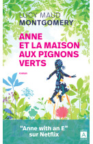 Anne et la maison aux pignons verts