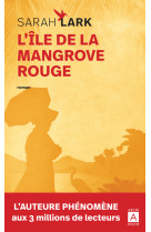 L'ile de la mangrove rouge