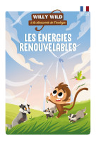 Willy wild les energies renouvelables