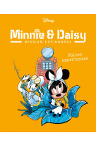 Minne & daisy mission espionage t04 folles experiences