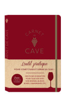 Carnet de cave  tout pour suivre et gerer v otre cave a vin