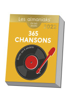 Almaniak 365 chansons : secrets, quiz & anecdotes 2022