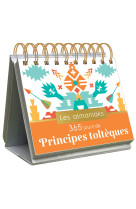 Almaniak 365 jours de principes tolteques