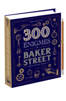 300 enigmes special baker street