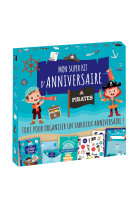 Mon super kit d anniversaire  pirates