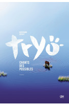 Tryo - chants des possibles