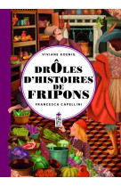 Droles d'histoires de fripons