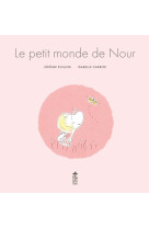 Le petit monde de nour