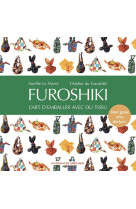 Furoshiki - l'art d'emballer avec du tissu. mon geste zero dechet !