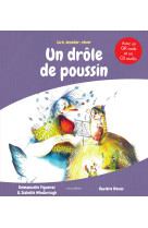 Un drole de poussin + cd