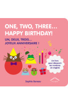 One, two, three...happy birthday! - un, deu x, trois... joyeux anniversaire !