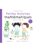 Petites histoires mathematiques 3/5 ans - n ombres et mesures