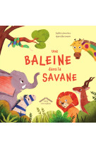 Une baleine dans la savane