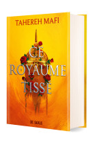 Ce royaume tisse t01  (relie collector)