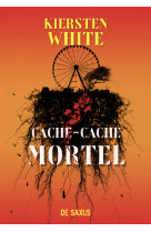 Cache cache mortel