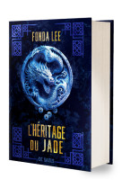 L'heritage du jade (relie) - tome 03 les os emeraude