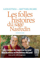 Les folles histoires du sage nasredin (+cd)