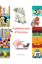 Kaleidoscope d'histoires (anthologie) (ned)