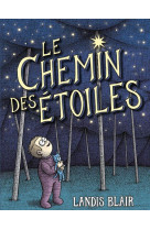 Le chemin des etoiles