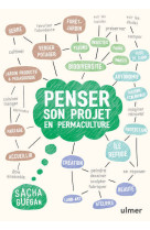 Penser son projet en permaculture