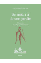 Se nourrir de son jardin